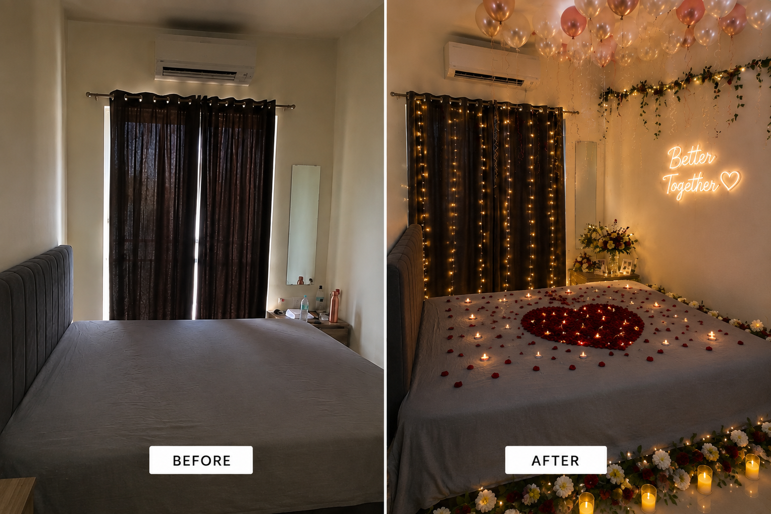 The same bedroom before and after styling: bare bed and dark curtains on the left; on the right, a balloon ceiling, curtain fairy lights, a rose-petal heart, candles, florals and a Better Together neon sign.